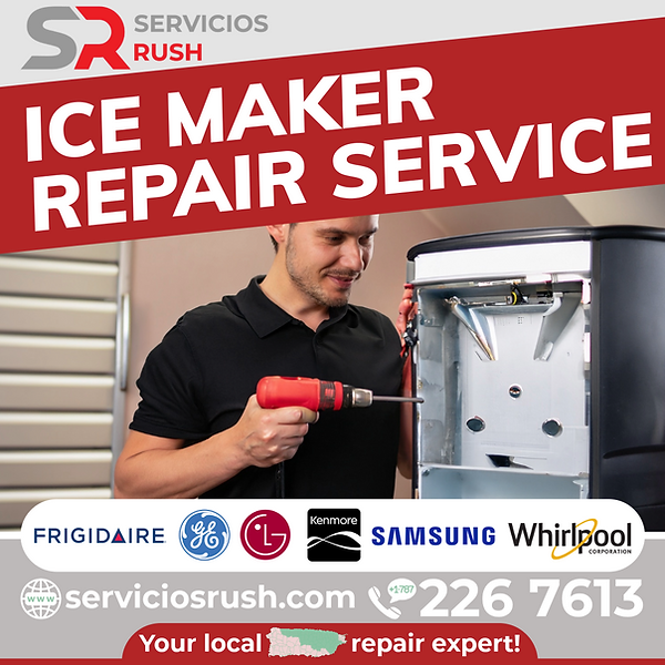 SERVICIOS RUSH Ice Maker repair near me